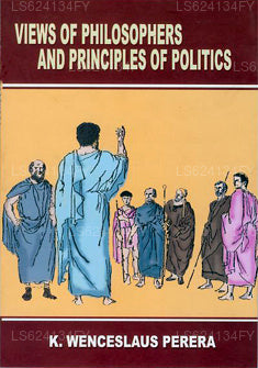 Views of Philosophers and Principles of Politics